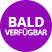 In kürze Verfügbar